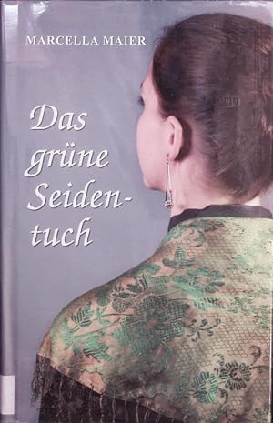 Image du vendeur pour Das grne Seidentuch. mis en vente par Antiquariat Bookfarm