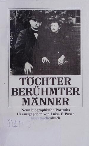 Bild des Verkufers fr Tchter berhmter Mnner. Neun biographische Portraits. zum Verkauf von Antiquariat Bookfarm