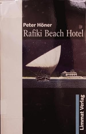 Bild des Verkufers fr Rafiki Beach Hotel. zum Verkauf von Antiquariat Bookfarm