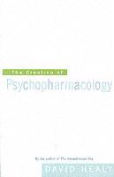 Bild des Verkufers fr Healy, D: Creation of Psychopharmacology zum Verkauf von moluna