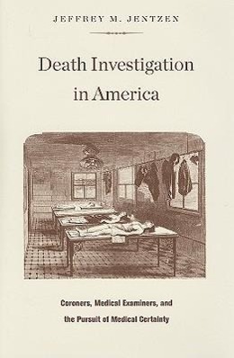 Seller image for Jentzen, J: Death Investigation in America - Coroners, Medic for sale by moluna