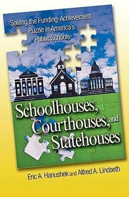 Seller image for Hanushek, E: Schoolhouses, Courthouses, and Statehouses - So for sale by moluna