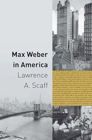 Bild des Verkufers fr Scaff, L: Max Weber in America zum Verkauf von moluna