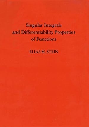 Seller image for Singular Integrals and Differentiability Properties of Functions (Pms-30), Volume 30 for sale by moluna
