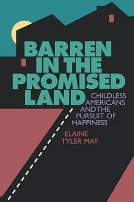 Seller image for May, E: Barren in the Promised Land for sale by moluna