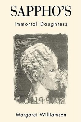 Seller image for SAPPHOS IMMORTAL DAUGHTERS REV for sale by moluna