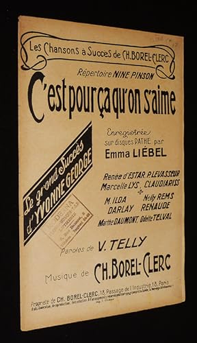 Seller image for C'est pour a qu'on s'aime - V. Telly, Ch. Borel-Clerc (partition chant) for sale by Abraxas-libris