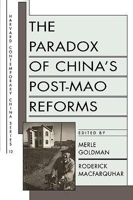 Seller image for PARADOX OF CHINAS POST-MAO REF for sale by moluna