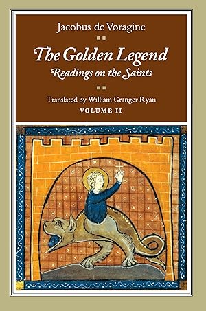 Immagine del venditore per The Golden Legend, Volume II: Readings on the Saints venduto da moluna