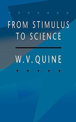 Seller image for Quine, W: From Stimulus to Science for sale by moluna