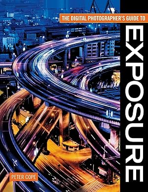 Seller image for The Digital Photographer\ s Guide to Exposure for sale by moluna