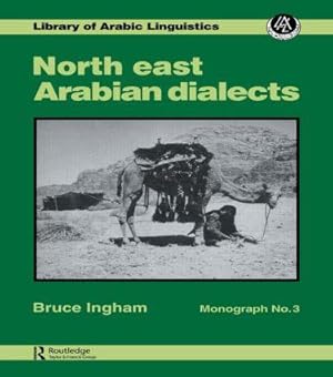 Seller image for Ingham: North East Arabian Dialects Mono for sale by moluna