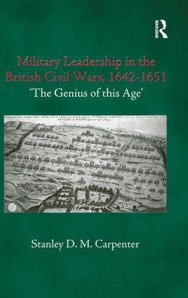 Seller image for Carpenter, S: Military Leadership in the British Civil Wars, for sale by moluna