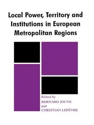 Seller image for Local Power, Territory and Institutions in European Metropol for sale by moluna