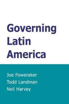 Bild des Verkufers fr Foweraker, J: Governing Latin America zum Verkauf von moluna