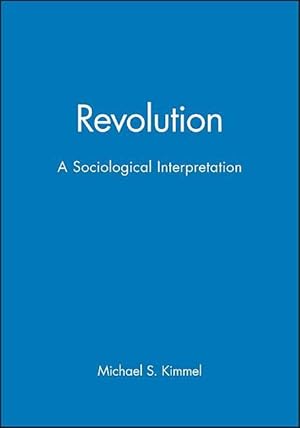 Bild des Verkufers fr Revolution - A Sociological Interpretation zum Verkauf von moluna