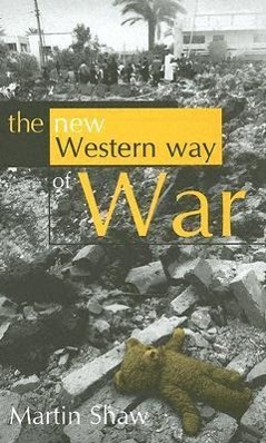 Bild des Verkufers fr The New Western Way of War: Risk-Transfer War and Its Crisis in Iraq zum Verkauf von moluna