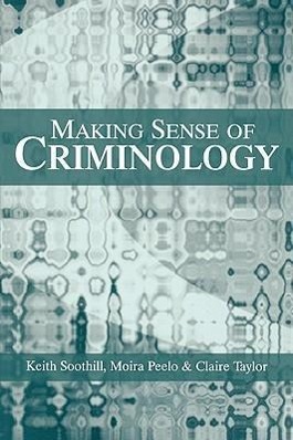 Seller image for Making Sense of Criminology for sale by moluna