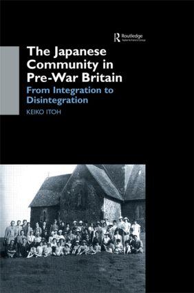 Seller image for Itoh, K: The Japanese Community in Pre-War Britain for sale by moluna