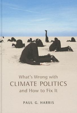Bild des Verkufers fr What\ s Wrong with Climate Politics and How to Fix It zum Verkauf von moluna