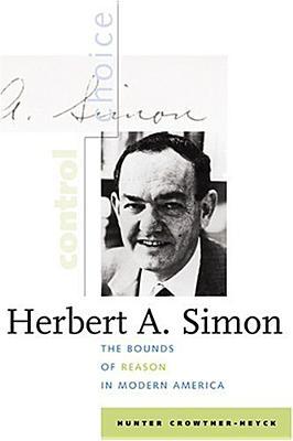 Imagen del vendedor de Herbert A. Simon: The Bounds of Reason in Modern America a la venta por moluna