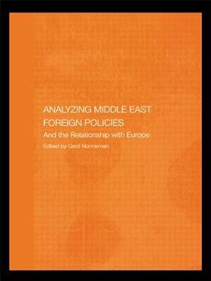 Seller image for Nonneman, G: Analysing Middle East Foreign Policies for sale by moluna