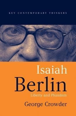 Bild des Verkufers fr Isaiah Berlin: Liberty and Pluralism zum Verkauf von moluna