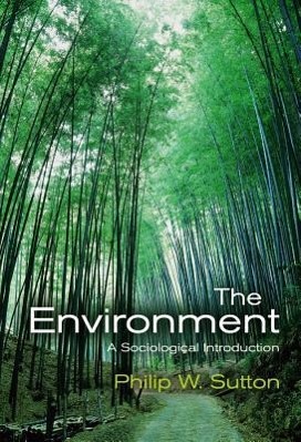 Imagen del vendedor de The Environment: A Sociological Introduction a la venta por moluna