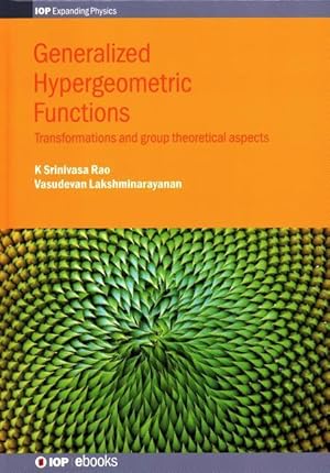 Immagine del venditore per Generalized Hypergeometric Functions: Transformations and group theoretical aspects venduto da moluna