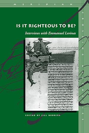 Immagine del venditore per Is It Righteous to Be?: Interviews with Emmanuel Levinas venduto da moluna