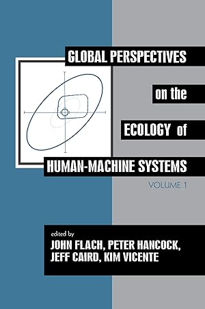 Immagine del venditore per Global Perspectives on the Ecology of Human-Machine Systems venduto da moluna