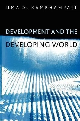Bild des Verkufers fr Development and the Developing World: An Introduction zum Verkauf von moluna