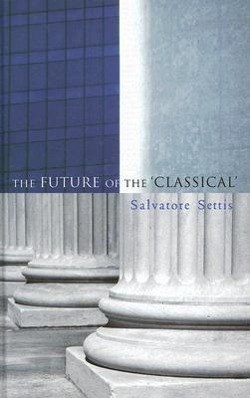 Seller image for The Future of the Classical for sale by moluna