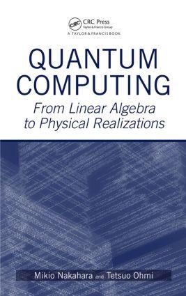 Image du vendeur pour Nakahara, M: Quantum Computing mis en vente par moluna