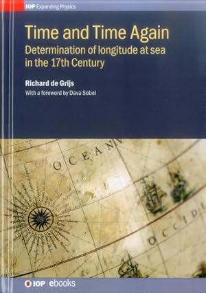 Bild des Verkufers fr Time and Time Again: Determination of Longitude at Sea zum Verkauf von moluna