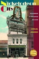 Seller image for Nickelodeon City: Pittsburgh at the Movies, 1905-1929 for sale by moluna