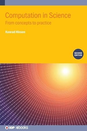 Seller image for Computation in Science (Second Edition): From concepts to practice for sale by moluna