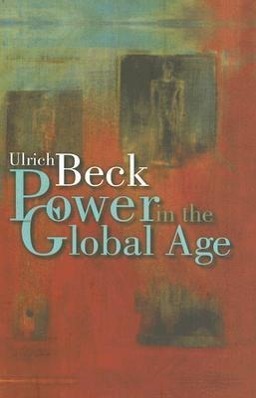 Imagen del vendedor de Power in the Global Age: A New Global Political Economy a la venta por moluna