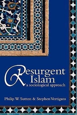Immagine del venditore per Resurgent Islam: A Sociological Approach venduto da moluna