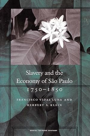 Bild des Verkufers fr Luna, F: Slavery and the Economy of Sao Paulo, 1750-1850 zum Verkauf von moluna