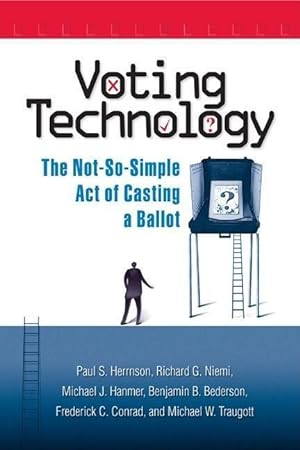Bild des Verkufers fr Voting Technology: The Not-So-Simple Act of Casting a Ballot zum Verkauf von moluna