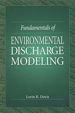 Seller image for Davis, L: Fundamentals of Environmental Discharge Modeling for sale by moluna