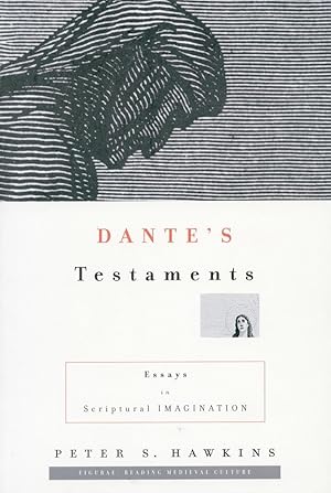 Immagine del venditore per Dante\ s Testaments: Essays in Scriptural Imagination venduto da moluna