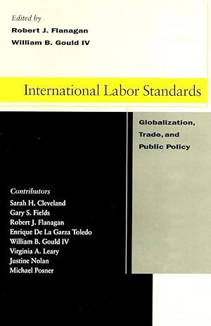 Imagen del vendedor de International Labor Standards: Globalization, Trade, and Public Policy a la venta por moluna