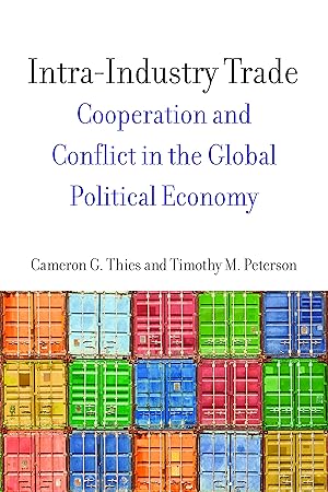 Bild des Verkufers fr Intra-Industry Trade: Cooperation and Conflict in the Global Political Economy zum Verkauf von moluna