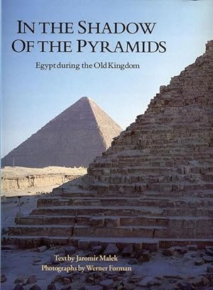 Bild des Verkufers fr In the Shadow of the Pyramids: Egypt During the Old Kingdom zum Verkauf von moluna