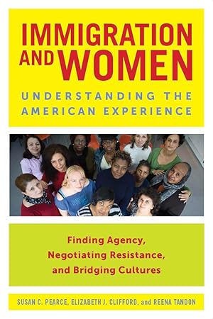 Bild des Verkufers fr Immigration and Women: Understanding the American Experience zum Verkauf von moluna
