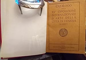 Quindicesima esposizione internazionale d'arte della città di Venezia, MCMXXVI. Catalogo illustra...