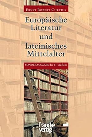 Bild des Verkäufers für EuropÃ¤ische Literatur und lateinisches Mittelalter zum Verkauf von WeBuyBooks