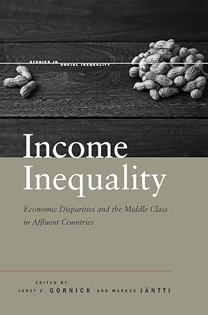 Imagen del vendedor de Income Inequality: Economic Disparities and the Middle Class in Affluent Countries a la venta por moluna